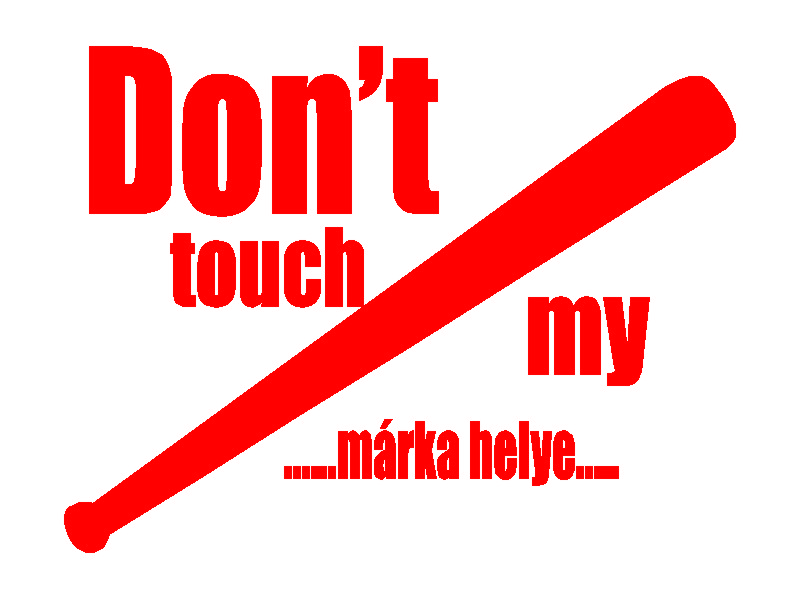 dont_touch_my_piros